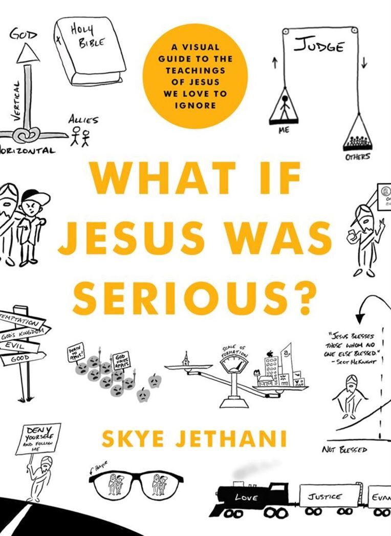 WHAT IF JESUS WAS SERIOUS?