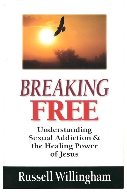BREAKING FREE UNDERSTANDING SEXUAL ADDICTION - RUSSELL WILLINGHAM "Limited Stock" - main product image