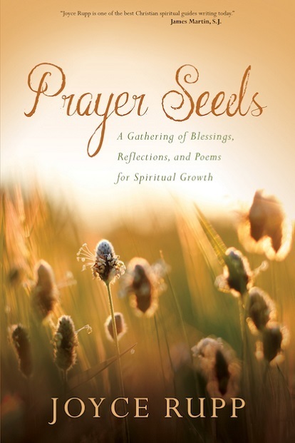 PRAYER SEEDS - JOYCE RUPP