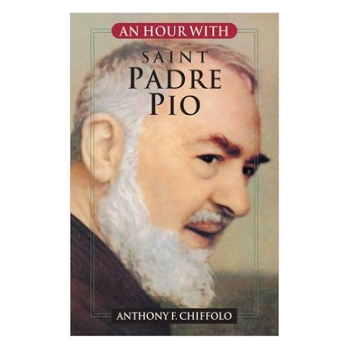 AN HOUR WITH ST PADRE PIO