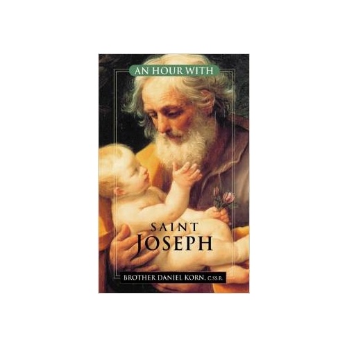 AN HOUR WITH ST JOSEPH                    