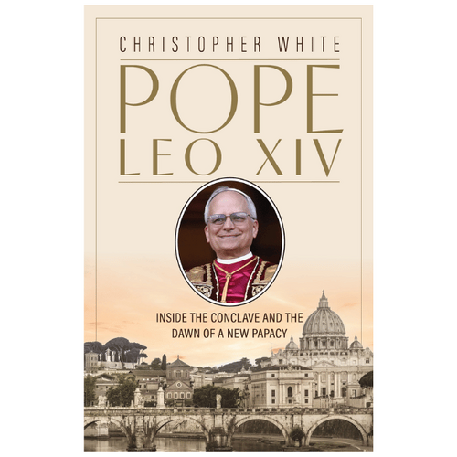 POPE LEO XIV - INSIDE THE CONCLAVE AND THE DAWN OF A NEW PAPACY