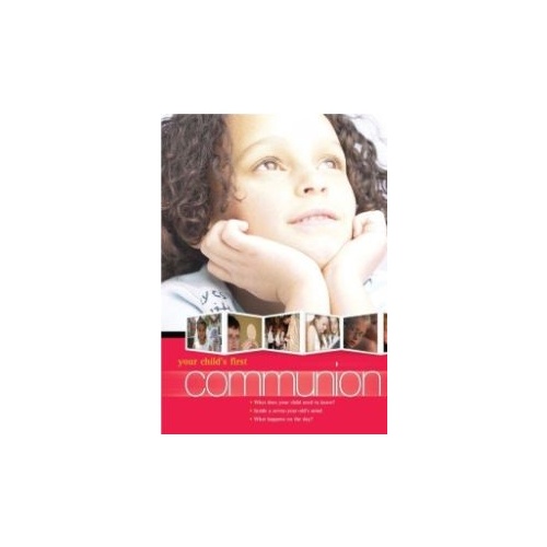 YOUR CHILDS FIRST COMMUNION