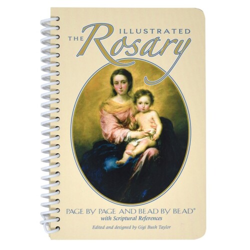 THE ILLUSTRATED ROSARY