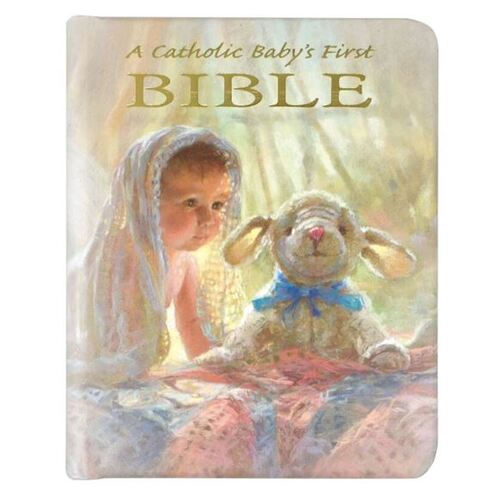 A CATHOLIC BABY'S FIRST BIBLE - PADDED COVER