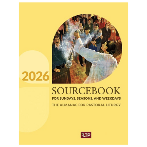 SOURCEBOOK FOR SUNDAYS, SEASONS AND WEEKDAYS 2026