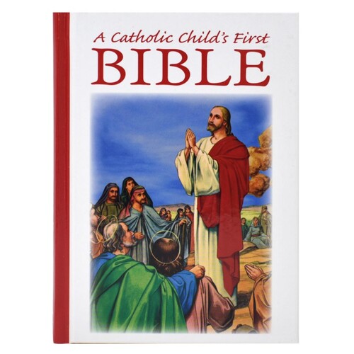 A CATHOLIC CHILDS FIRST BIBLE