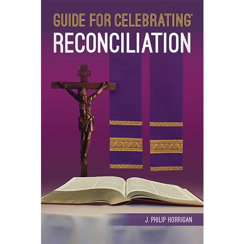 GUIDE FOR CELEBRATING - RECONCILIATION