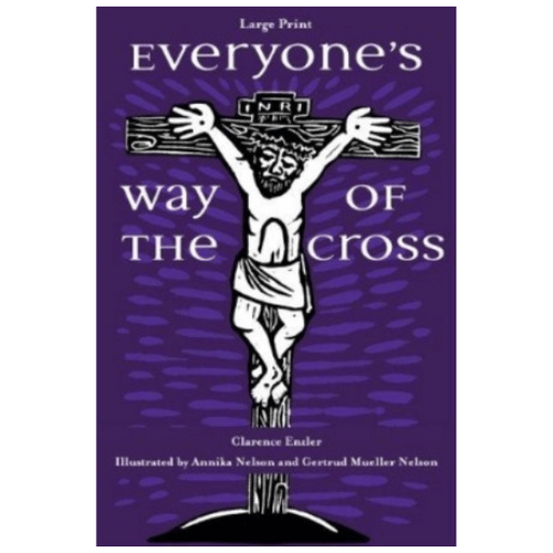 EVERYONES WAY CROSS L/PRINT ED - new revised ed