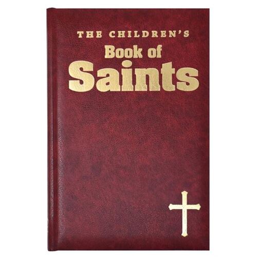 THE CHILDREN'S BOOK OF SAINTS MAROON