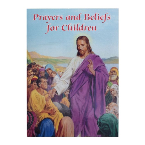 PRAYERS AND BELIEFS FOR CHILDREN