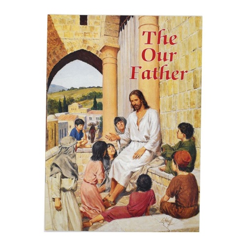 THE OUR FATHER 