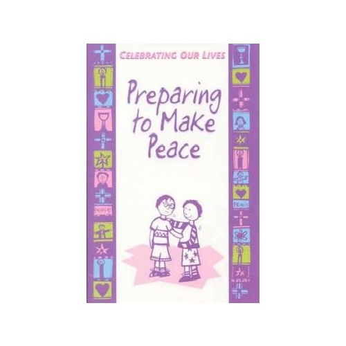 PREPARING TO MAKE PEACE