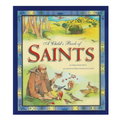CHILD'S BOOK OF SAINTS