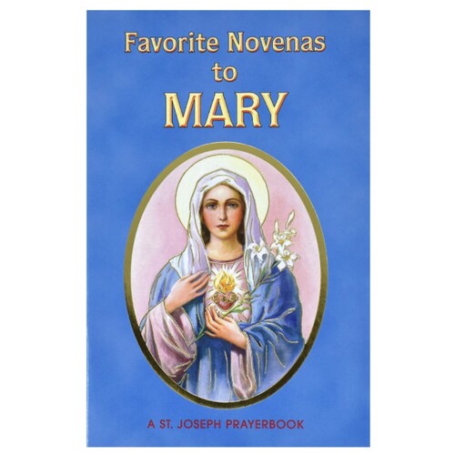 FAVORITE NOVENAS TO MARY
