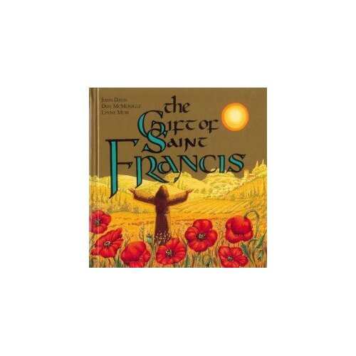THE GIFT OF SAINT FRANCIS