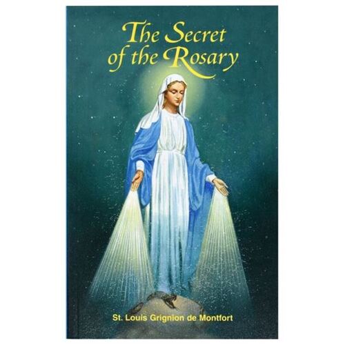 THE SECRET OF THE ROSARY NEW TRANSLATION