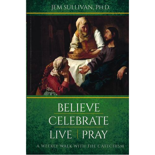 BELIEVE CELEBRATE LIVE PRAY