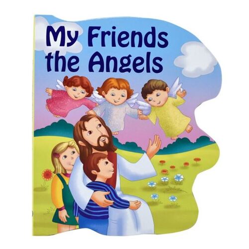 MY FRIENDS THE ANGELS SPARKLE BOARD BOOK