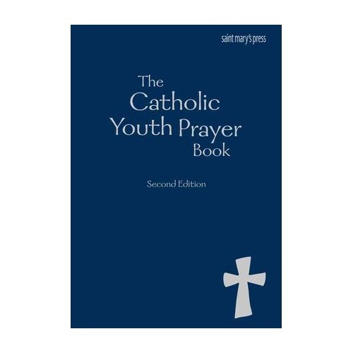 CATHOLIC YOUTH PRAYER BOOK 2ND EDITION 