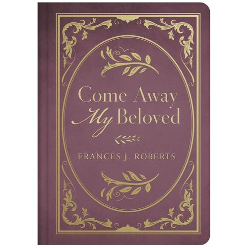 COME AWAY, MY BELOVED