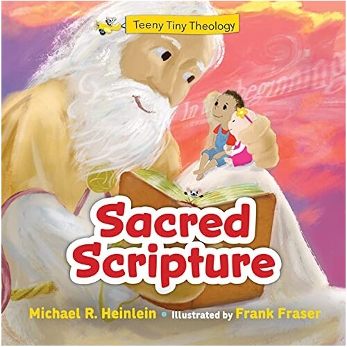 SACRED SCRIPTURE - TEENY TINY THEOLOGY