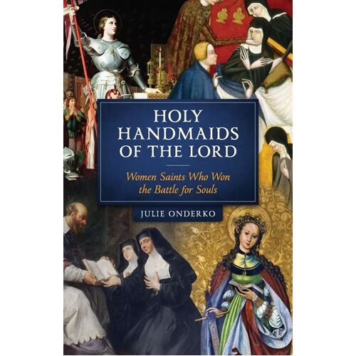 HOLY HANDMAIDS OF THE LORD