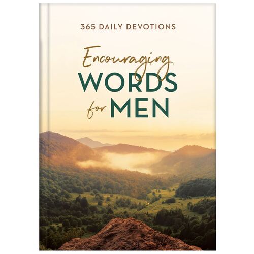 ENCOURAGING WORDS FOR MEN