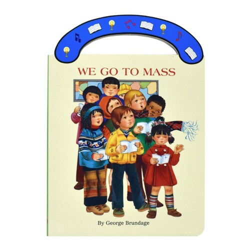 WE GO TO MASS CARRY ALONG BOARD BOOK (SJBB)          