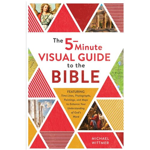 THE 5 MINUTE VISUAL GUIDE TO THE BIBLE
