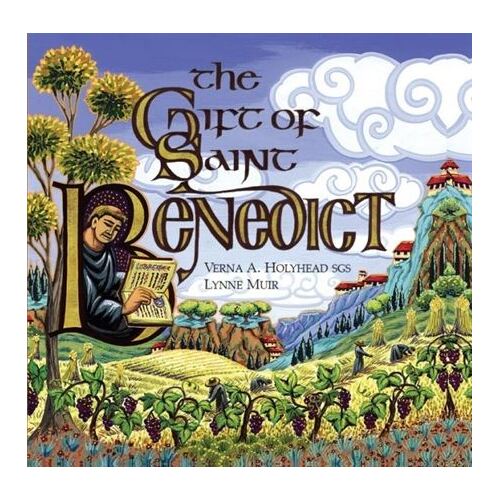 THE GIFT OF SAINT BENEDICT 