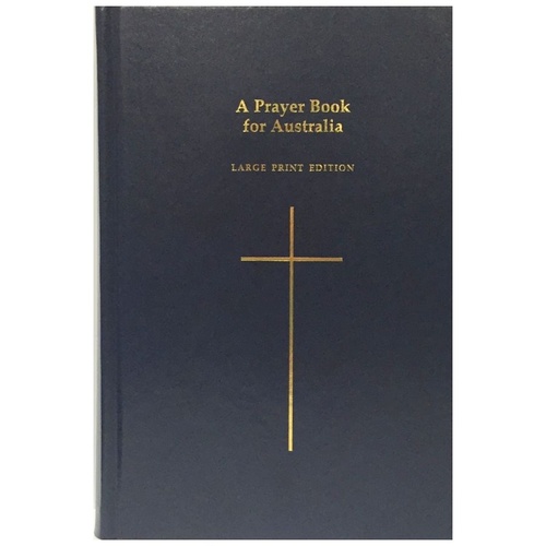 APBA PRAYER BOOK FOR AUSTRALIA: LARGE PRINT ALTAR EDITION (BLUE) APBA