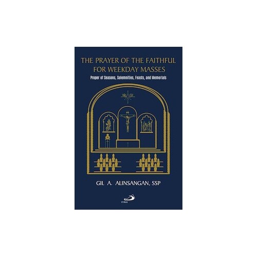 PRAYER OF THE FAITHFUL FOR WEEKDAY MASSES: PROPER OF SEASONS PB
