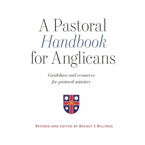PASTORAL HANDBOOK FOR ANGLICANS - Revised and Updated