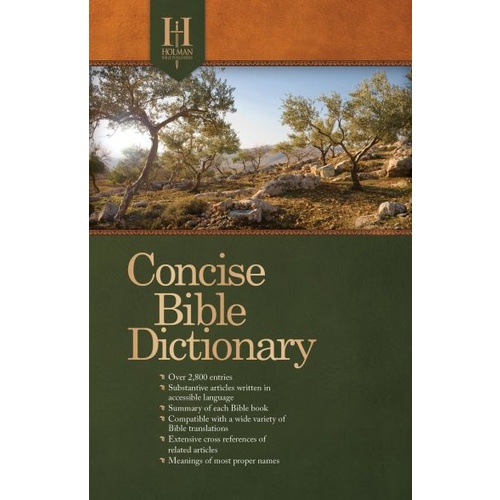 HOLMAN CONCISE BIBLE DICTIONARY