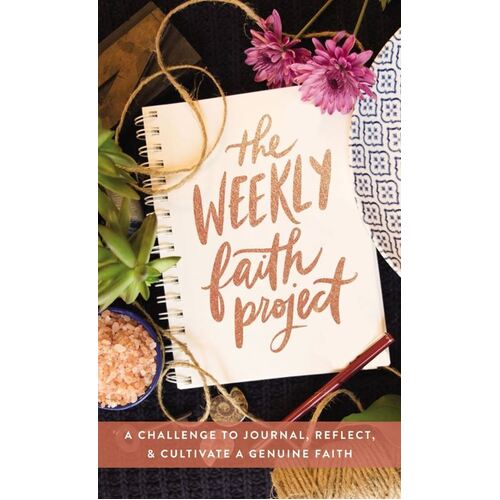 THE WEEKLY FAITH PROJECT