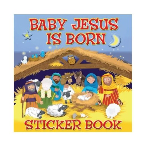 BABY JESUS IS BORN STICKER BOOK