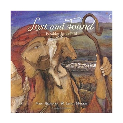 LOST AND FOUND - PARABLES JESUS TOLD