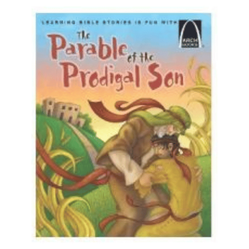 PARABLE OF THE PRODIGAL SON  (Arch Book)