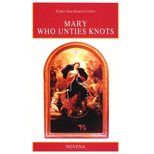 MARY WHO UNTIES KNOTS NOVENA 