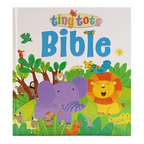 TINY TOTS BIBLE - HARDCOVER