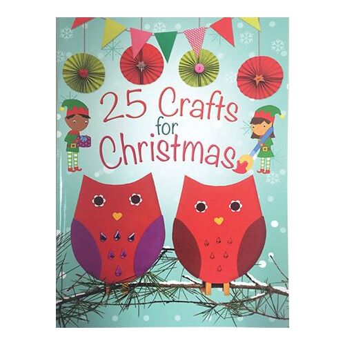 25 CRAFTS FOR CHRISTMAS 