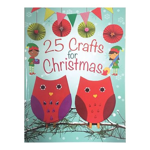 25 CRAFTS FOR CHRISTMAS
