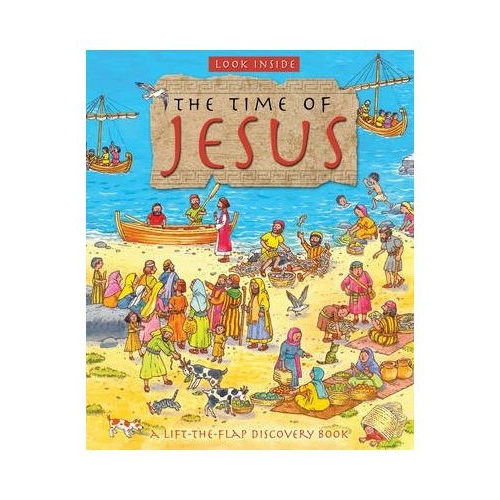 THE TIME OF JESUS - LIFT A FLAP