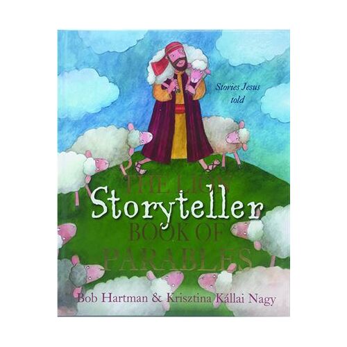 THE LION STORYTELLER BOOK OF PARABLES