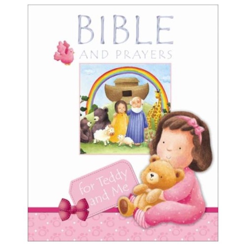 BIBLE AND PRAYERS FOR TEDDY AND ME - PINK