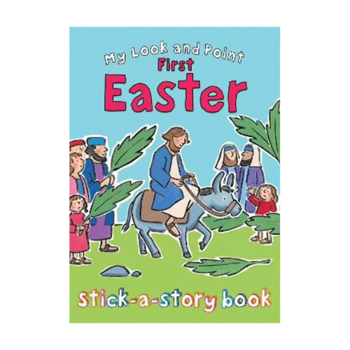 MY LOOK AND POINT FIRST EASTER STICK-A-STORY BOOK