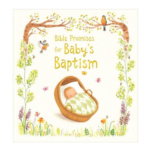 BIBLE PROMISES FOR BABY'S BAPTISM