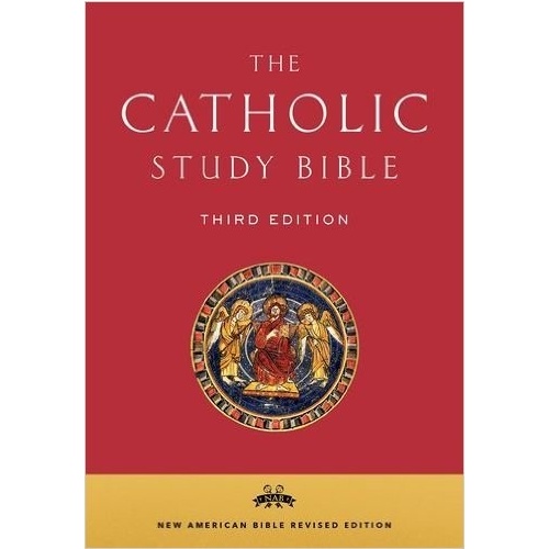 THE CATHOLIC STUDY BIBLE - NAB 3rd Edition