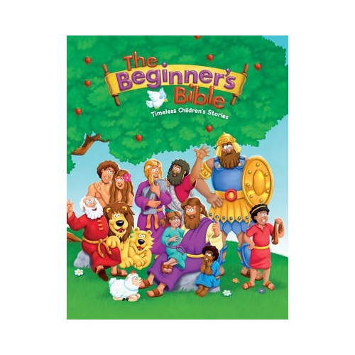 THE BEGINNERS BIBLE UPDATED - TIMELESS CHILDREN'S STORIES